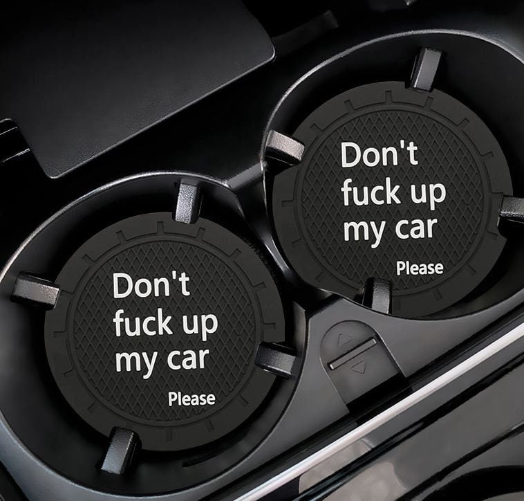 Don't Fuck Up My Car Please Car Cup Holder Inserts (2 Pack) | Funny Coasters | Cup Holder Coasters | Funny Gag Gift | New Car Gift